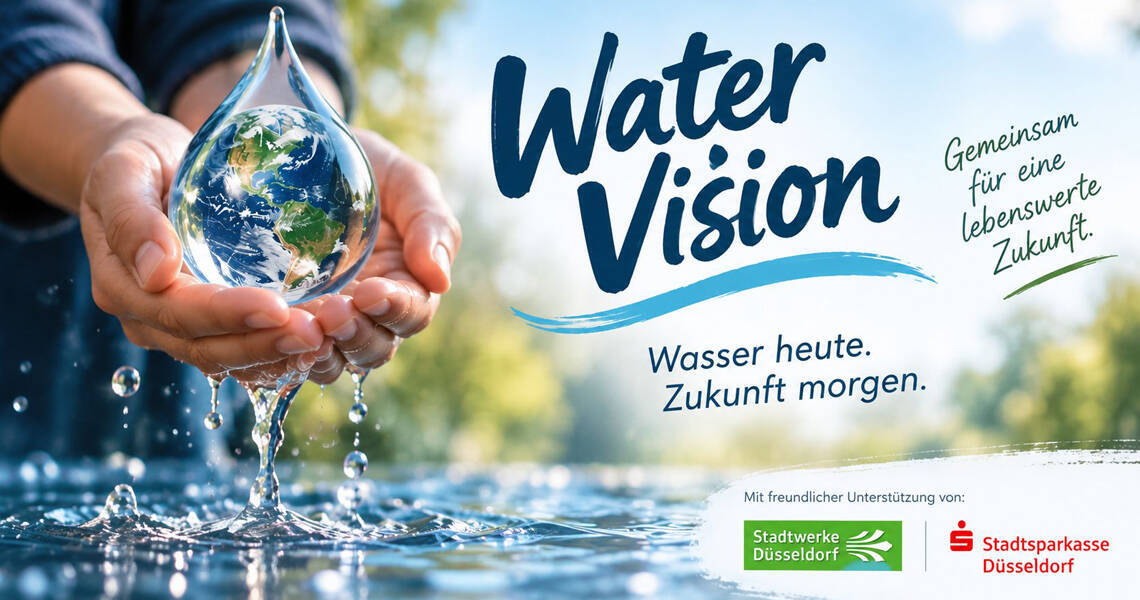 Water Vision – Wie wertvoll ist unser Wasser